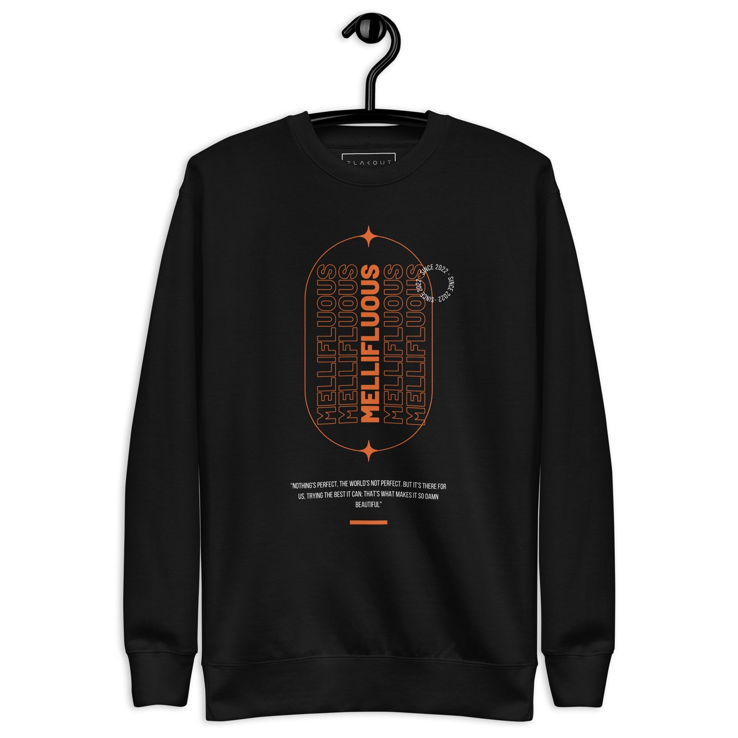 Tranquil Mellifluous Attire Sweatshirt - FLAKOUT